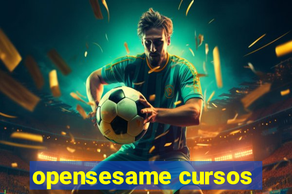 opensesame cursos